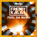 Feel Da Rush专辑