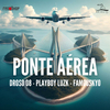 Droso 08 - Cequizé - Ponte Aérea