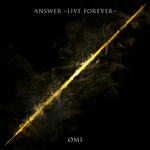 ANSWER ~LIVE FOREVER~专辑