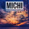 Michi - Не верю