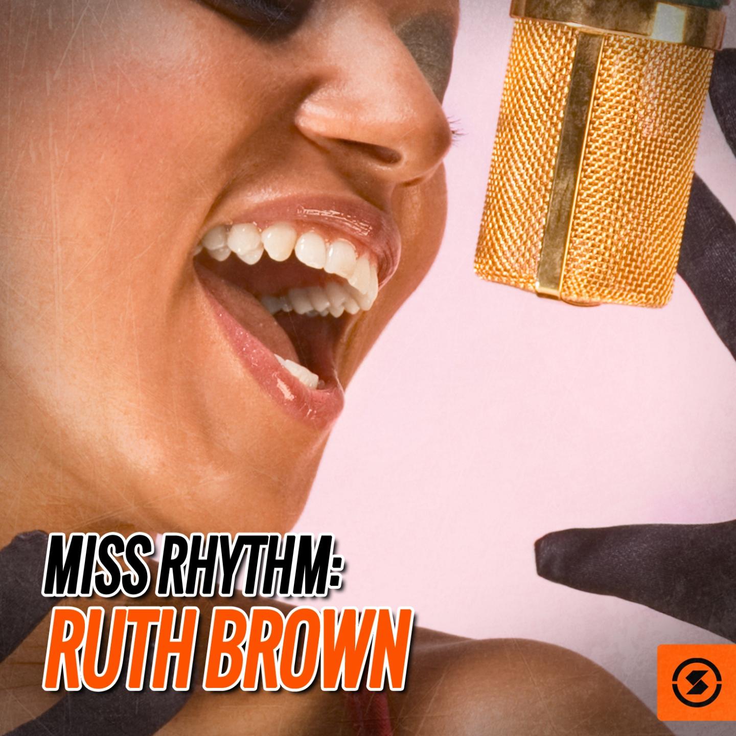 Miss Rhythm: Ruth Brown专辑