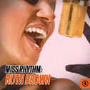 Miss Rhythm: Ruth Brown专辑