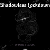 LV-IXIIIV - LV-IXIIIV-Shadowless Lockdown (Thunder record releases)