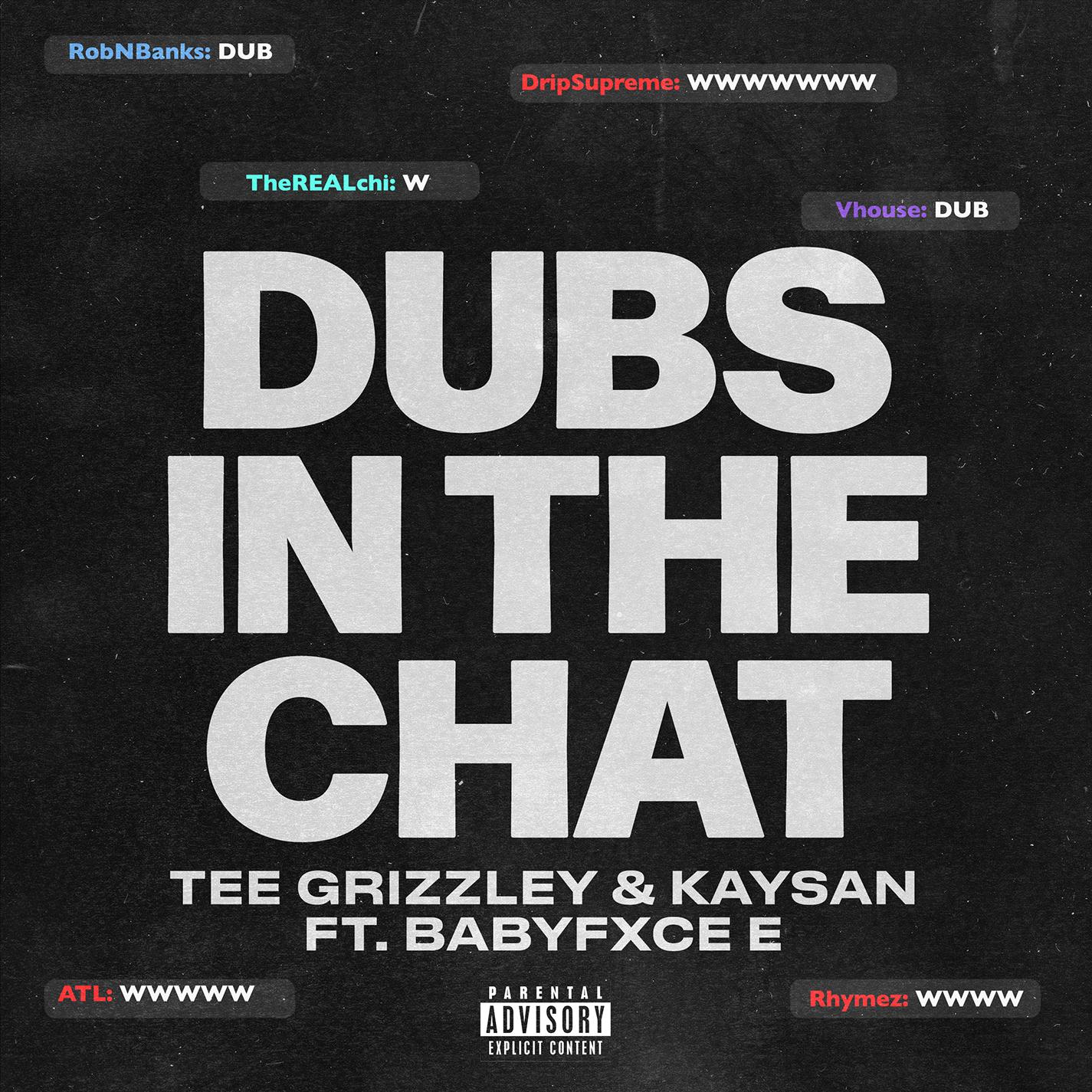 Dubs In The Chat (feat. Babyfxce E) 海報