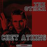 The Other Chet Atkins专辑
