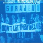 Miss Sarajevo - Single edit