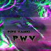 Pipe Yanki - P.W.V (Solo)