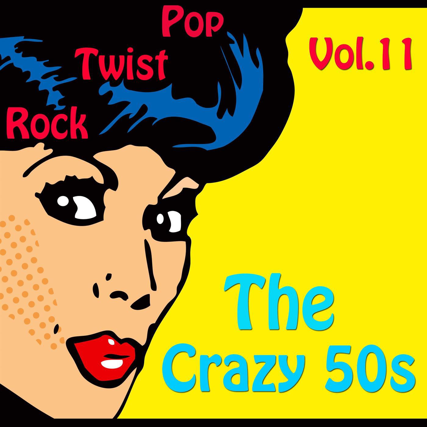 The Crazy 50s Vol. 11专辑