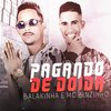 Mc Balakinha - Pagando de Doida