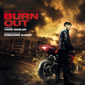 Burn Out (Bande originale du film)