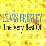 Elvis Presley : The Very Best Of