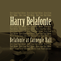 Belafonte At Carnegie Hall专辑