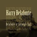 Belafonte At Carnegie Hall专辑