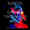 Sabota, Grenier - Two Hands