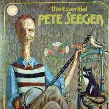 The Essential Pete Seeger专辑