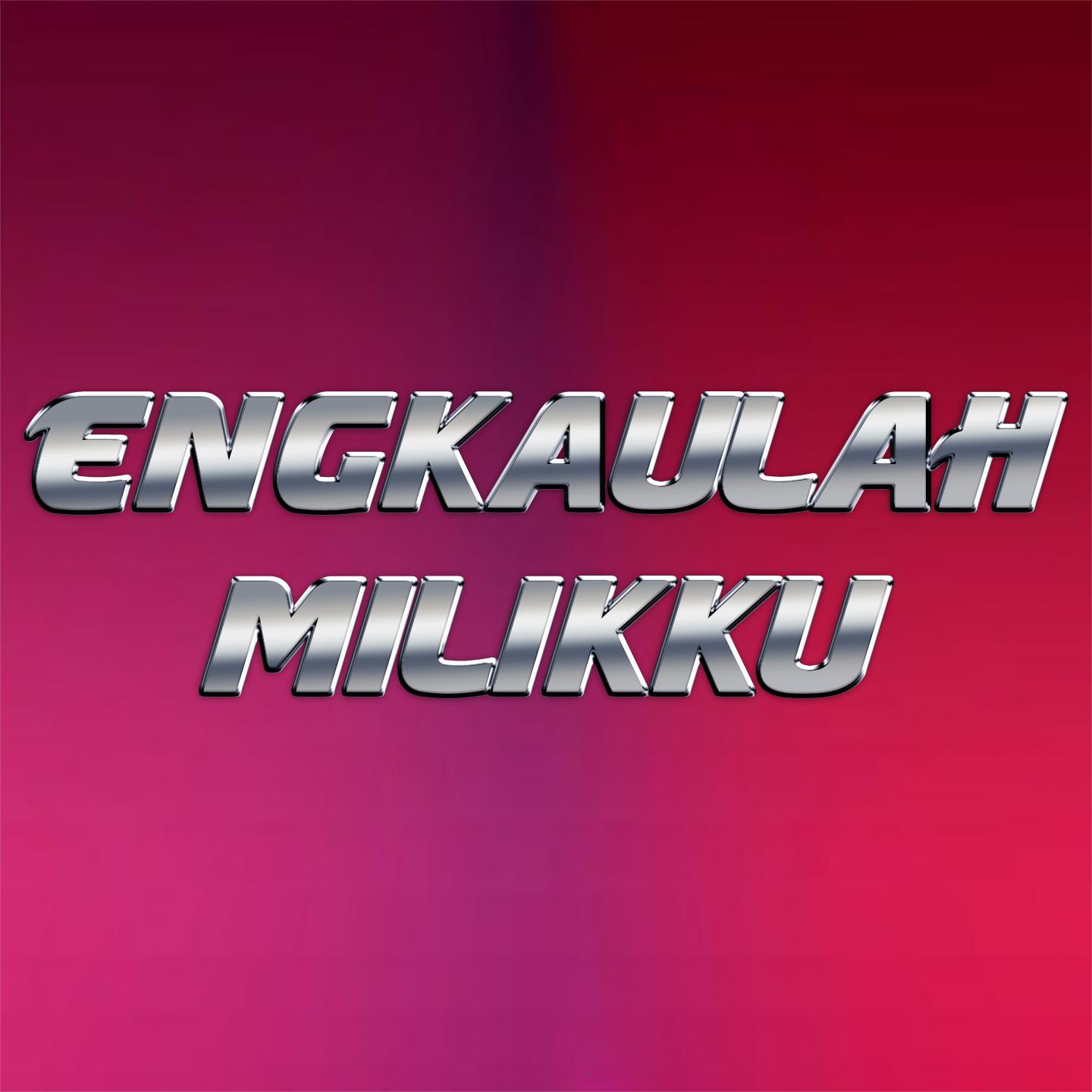 Engkaulah Milikku专辑