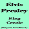 King Creole (Original Motion Picture Soundtrack)专辑