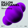 Dillon Nathaniel - Where I Belong