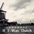 If I Was Dutch