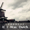 If I Was Dutch专辑