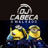 DJ CABEÇA O MALVADO - 13 MINUTOS MAUÁ MAGÉ YPIRANGA - SÓ AS MELHORES TROPA DO QUARTETO FANTÁSTICO 150 BPM