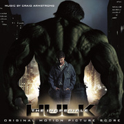 The Incredible Hulk (Original Motion Picture Score)