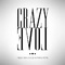 Crazy Love(Original Edit)专辑