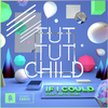 Tut Tut Child - If I Could