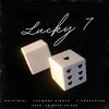 Aristoski - Lucky 7 (feat. J.Crackstar)