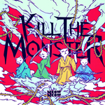 KILL THE MONSTER专辑