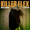 Moksi - Killer Flex