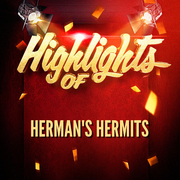 Highlights of Herman\'s Hermits