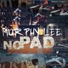 Murphy Lee - No Pad
