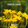 Croatia Squad - Give It to Me (Extended Mix)