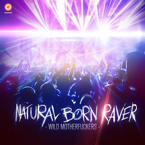 Natural Born Raver专辑