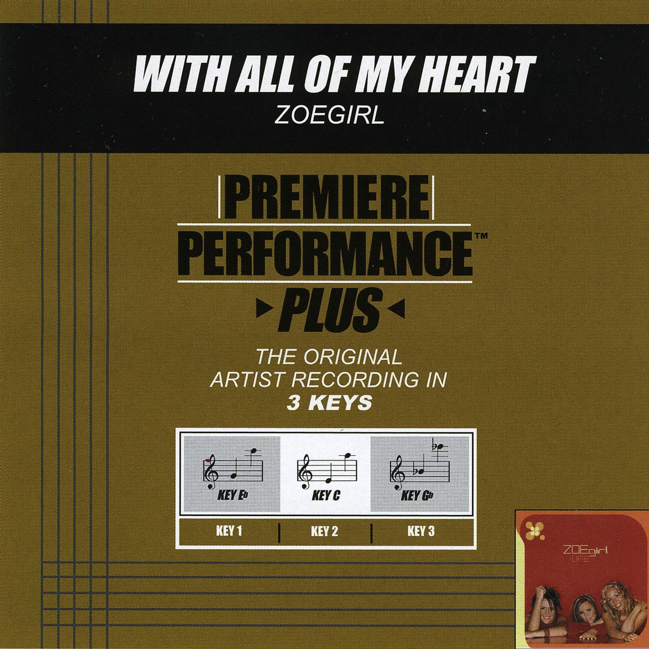 Premiere Performance Plus: With All Of My Heart专辑