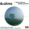 Brahms: Violin Concerto/Concerto for Violin & Cello专辑