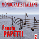 Monografie italiane: Fausto Papetti, Vol. 2专辑