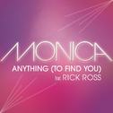 Anything (To Find You) [feat. Rick Ross]