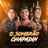 Dj Ruan da VK - O Sombrão Chapadin