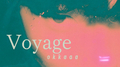 Voyage专辑