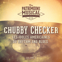 Les idoles américaines du rhythm and blues : Chubby Checker, Vol. 1专辑