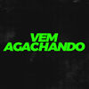 Jheo Chavoso - Vem Agachando