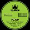 Taxman - The Circle (T>I Remix)