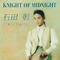 KNIGHT OF MIDNIGHT专辑