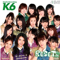 チームK 6th Stage“RESET”专辑