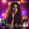 Tortilla Factory - Prieta Linda (feat. David Lee Garza)