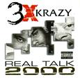 Real Talk 2000