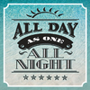 As One - All Day All Night (Inst.)