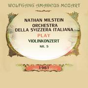 Nathan Milstein / Orchestra della Svizzera italiana play: Wolfgang Amadeus Mozart: Violinkonzert Nr.